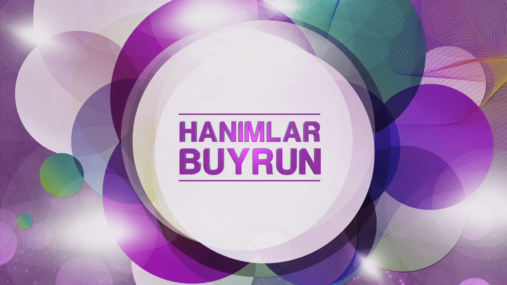 Hanımlar Buyrun